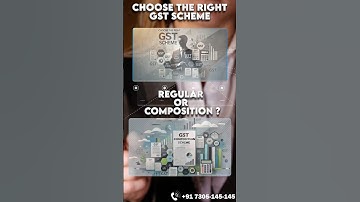Confused about GST? Choose the Right Scheme – Regular or Composition!