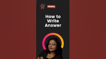 How to Write Answers for Exams | Quick and Effective Tips 🎭 #monamimukherjee