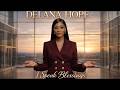 I Speak Blessings Delana Hope Official Lyrics mp3