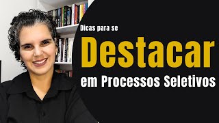 O que as Empresas Buscam em um Candidato: Dicas para se Destacar em Processos Seletivos