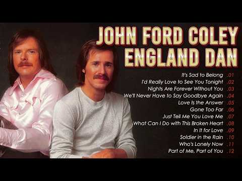 Greatest of England Dan & John Ford Coley - The Best Of England Dan & John Ford Coley #j1