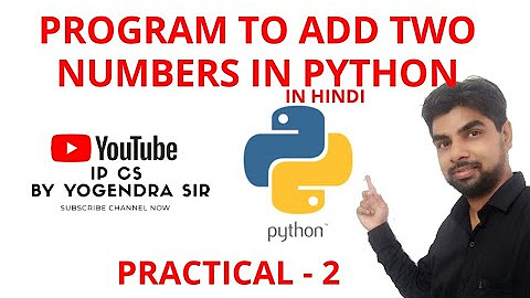 PYTHON PROGRAMS FOR CLASS 11 IP CS PRACTICALS - YouTube