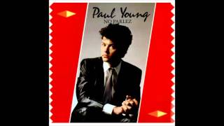 Paul Young - Come back and stay