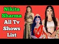Nikita Sharma All Tv Serials List Indian Television Actress Do Dil Ek Jaan Nikita Sharma All Tv Serials List Indian Television Actress Do Dil Ek Jaan
