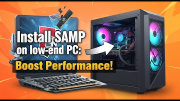 Install SAMP on ANY Low-End PC! Boost Performance & FPS (October 2025 Guide)