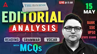 Editorial Analysis | 15th May, 2026 | Vocab, Reading, Grammar, MCQs | The Hindu Analysis