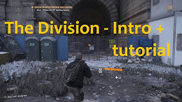 The Division - Intro + Tutorial Missions [Xbox One]