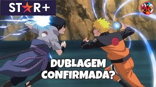 BOMBA! CONFIRMADO O RETORNO DA DUBLAGEM DE NARUTO SHIPPUDEN EM