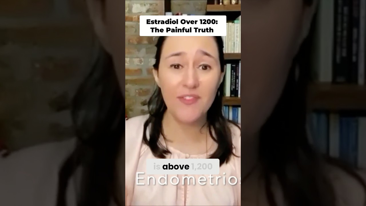 High Estradiol Levels and Physical Symptoms