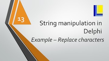String Handling in Delphi (part 13) Replace characters