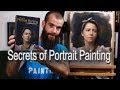 Secrets of Portrait Painting. Cesar Santos vlog 025