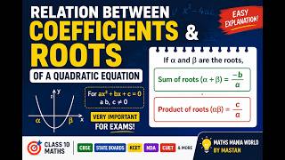 Relation Between Coefficients and Roots| Quadratic Equations | Class 10 Math's