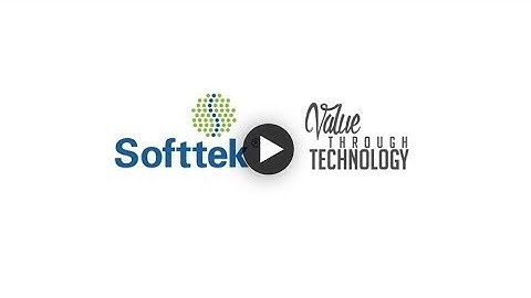 Softtek - Value Through Technology