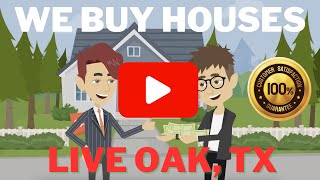 Sell Your House Fast For Cash in Live Oak TX - We Buy Houses Live Oak