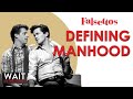 March of the Falsettos: What Does it Mean to Be A Man? (Diving Deep S1E1)