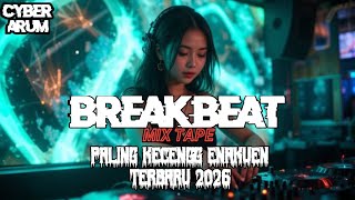 DJ BREAKBEAT BASS 2026 - UNCOVER X WORK FROM HOME X SET FIRE TO THE RAIN 
