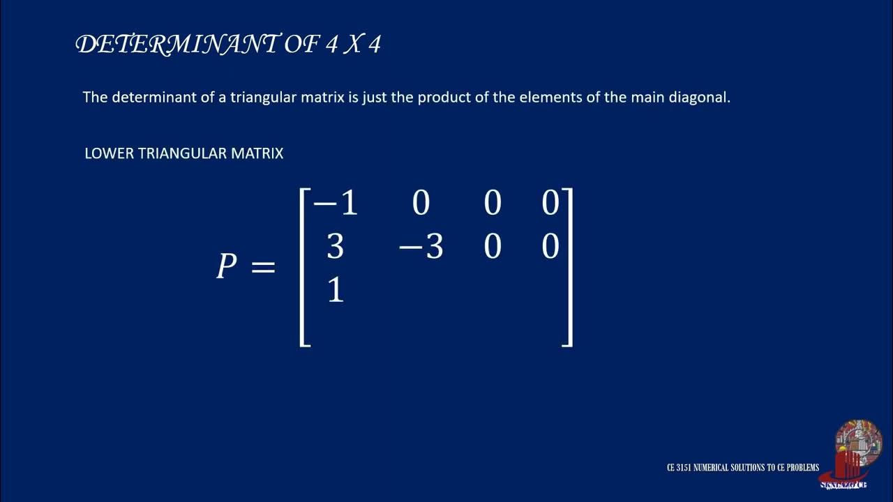 MATRIX ALGEBRA: SOLVING THE DETERMINANT OF TRIANGULAR MATRICES - YouTube