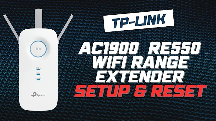 TP-Link AC1900  RE550 WiFi Range Extender Setup and Reset