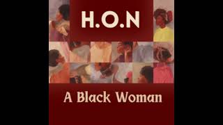 Hon  A Black Woman