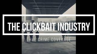 Clickbait Tragedy / Clickbait Industry by Anjelikka
