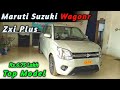 Maruti Suzuki Wagonr Zxi Plus 2024 | Top Model | Detailed Review #wagonr #marutisuzuki #suzukiwagonr