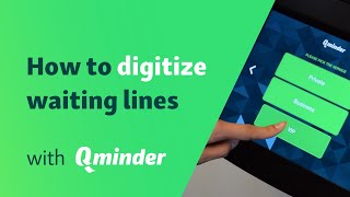 Digitize waiting lines in 15 minutes with Qminder screenshot 1