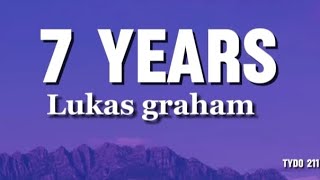 Lukas_Graham_-_7_Years_official_lyrics