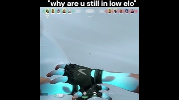 "how are you still in low elo" #valorant #shorts