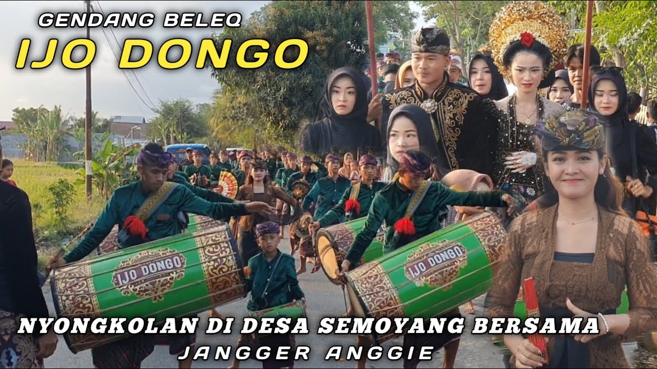 GENDANG BELEQ IJO DONGO NYONGKOLAN DI SEMOYANG BERSAMA JANGGER ANGGIE