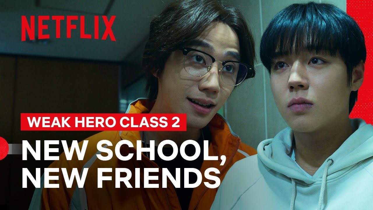 Si-eun and Seong-je’s First Meeting | Weak Hero Class 2 | Netflix Philippines