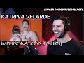 KATRINA VELARDE - Impersonating Singers 3 (Burn) | Singer Songwriter REACTION