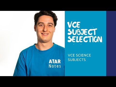 VCE Subject Selection | VCE Science Subject Selection