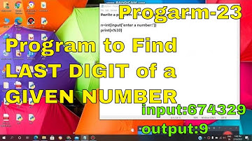 PYTHON:Write a Program to Find LAST DIGIT of a GIVEN NUMBER/For Beginners/VL INFOTECH