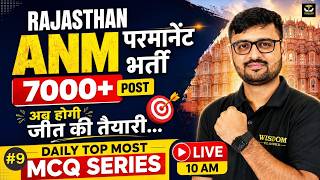 Rajasthan ANM Permanent Vacancy | MCQ Series | Top MCQ by Nitin Sir | Wisdom ANM Classes | #9 Live