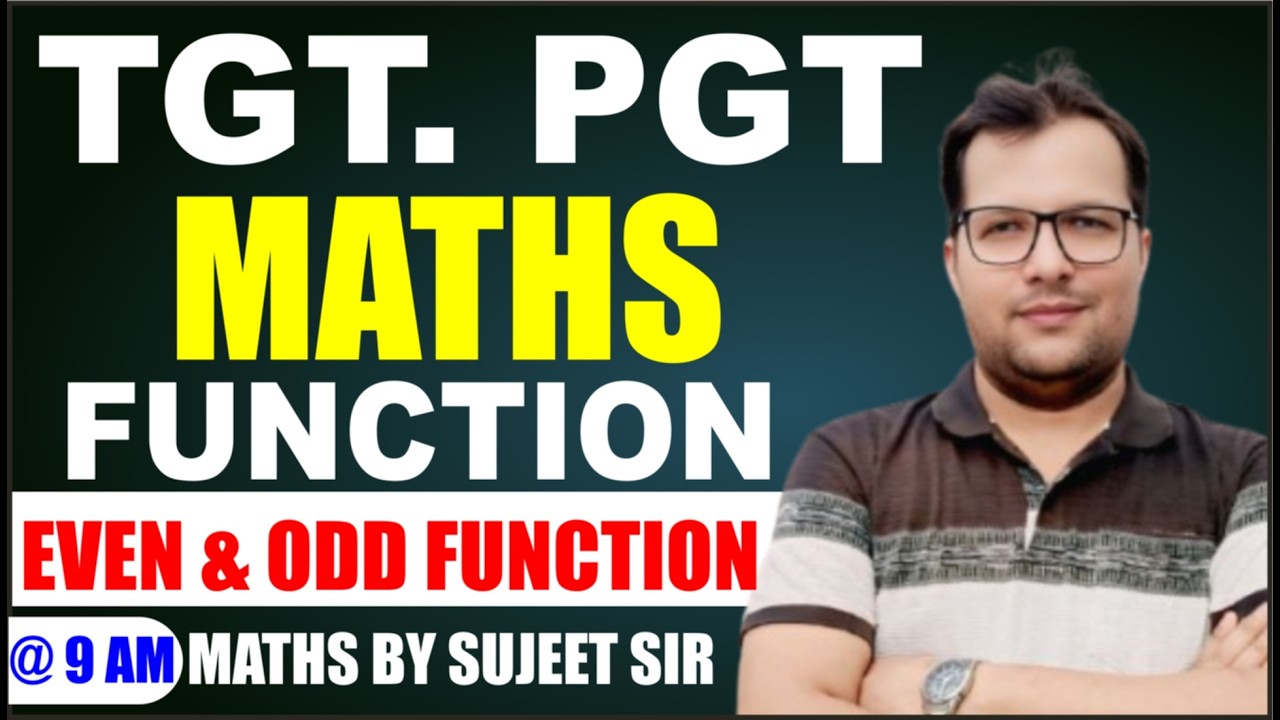 TGT PGT -2026 | MATHS | CLASS 34 FUNCTION  |  - BY SUJEET SIR #tgt #pgt #gyangangacoachinginstitute