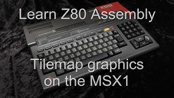 Tilemap graphics on the MSX1 - Z80 Assembly Lesson P10