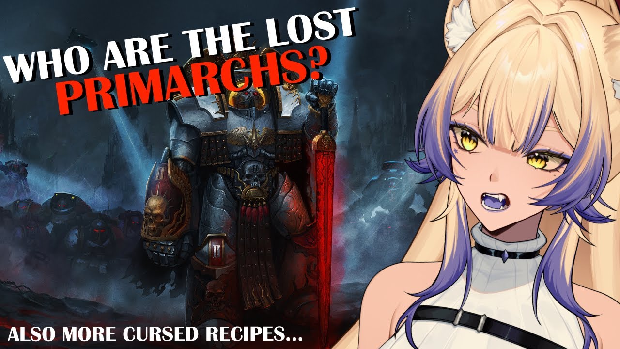 Learning about the Lost Primarchs! | Warhammer 40k | Casual Geographic Reaction