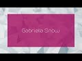 Gabriella Snow Appearance 