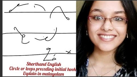 Circles or loop preceding initial hook// part 16//shorthand English explain in malayalam