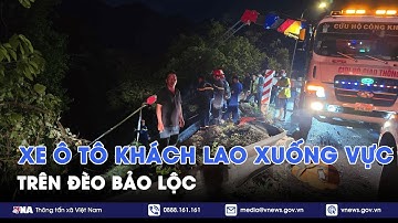 Xe ô tô chở nhiều hành khách lao xuống vực trên đèo Bảo Lộc- Lâm Đồng - VNA