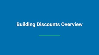 Building Discounts Overview