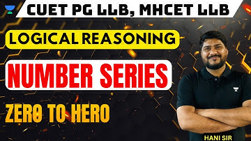 Logical Reasoning | Number Series | MHCET | CUET PG LLB Preparation 2024 #cuetpg #mhcet