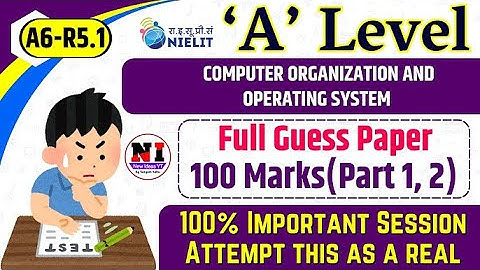 System Organization and Operating System || NIELIT 