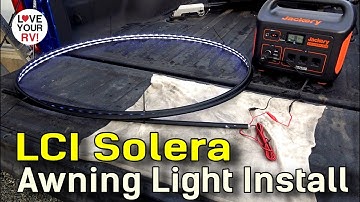 LCI Solera Awning Light Install + Extra Power Switch Mod