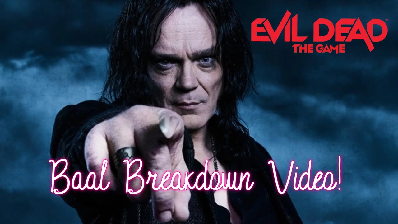 Baal Demon Trailer Breakdown! Evil Dead The Game YouTube