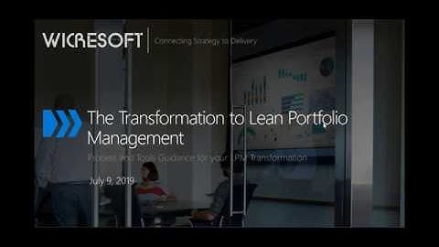 Moving Towards SAFe Lean Portfolio Management with OnePlan