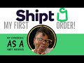 Shipt Shopper: My First Order!