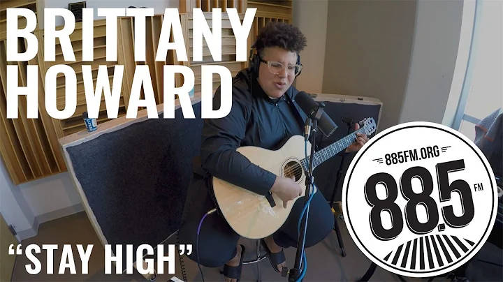 Brittany Howard - Stay High (LIVE from The SoCal Sound)