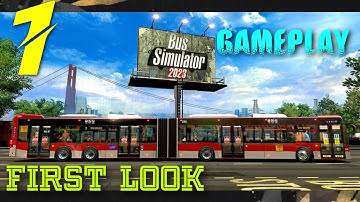 BUS SIMULATOR 2023 | BY OVIDIU POP | FIRST LOOK AND GAMEPLAY