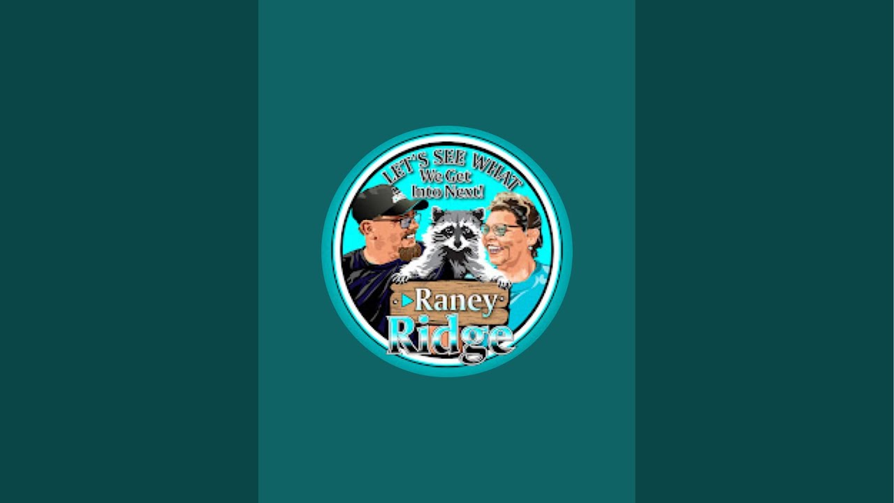 Raney Ridge is live! - YouTube